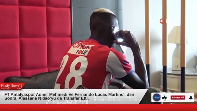 FT Antalyaspor Admir Mehmedi Fernando Lucas Martins’i den Sonra Alassane N’dao’yu da Transfer Ett смотреть онлайн