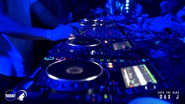 Dax J Boiler Room X Eristoff 