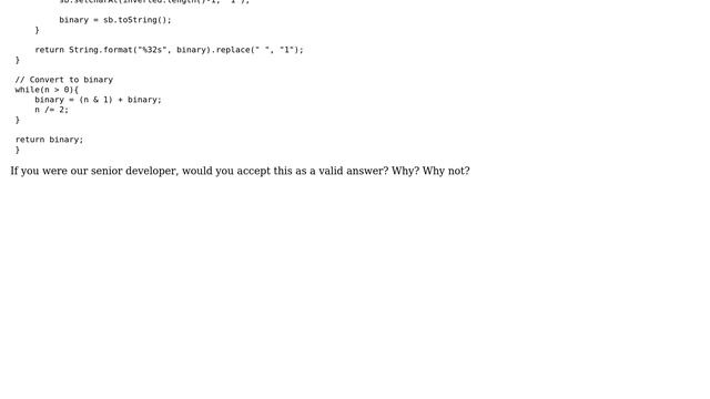 Code Review: Implementing my own Integer.toBinaryString(int n) method смотреть онлайн
