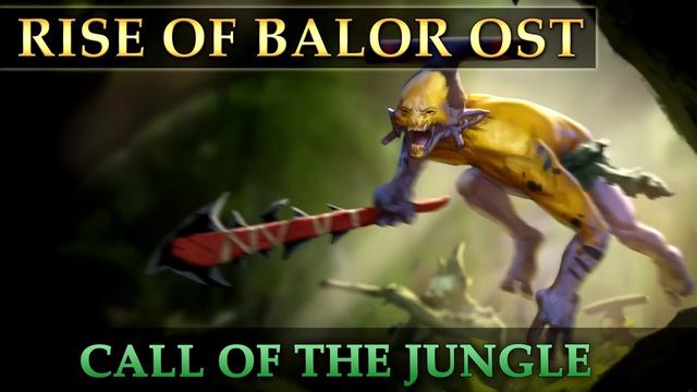 DSO | Rise of Balor OST by Jeff Broadbent | 3. Call of the Jungle смотреть онлайн