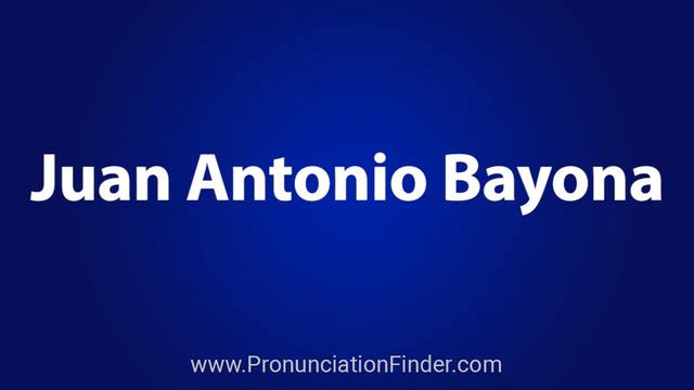 How To Pronounce Juan Antonio Bayona смотреть онлайн