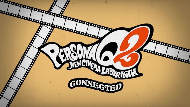 Connected - Persona Q2 New Cinema Labyrinth смотреть онлайн