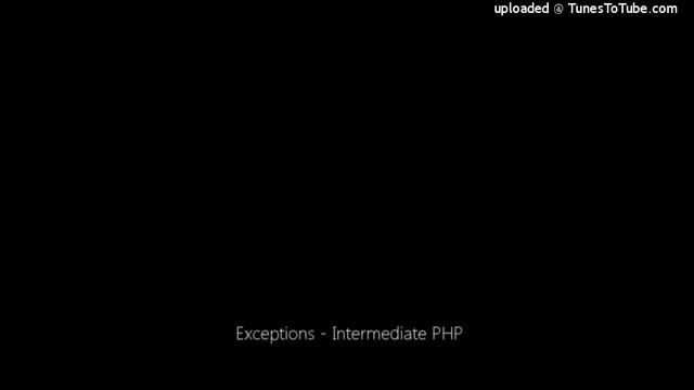Exceptions - Intermediate PHP смотреть онлайн
