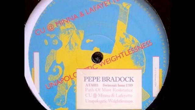 Pepe Bradock - Path Of Most Resistance [ATA011] смотреть онлайн