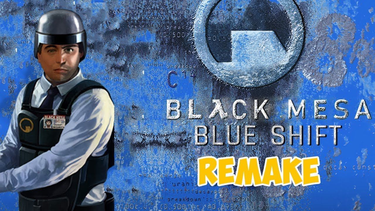 Half Life Blue Shift Black Mesa Remake стрим прохождение доступных глав смотреть онлайн