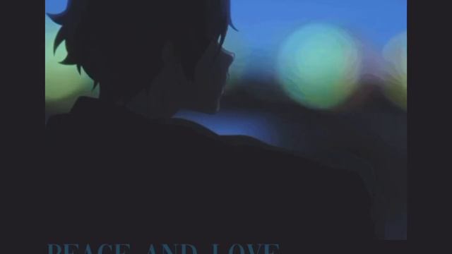 Peace and Love - Steven Universe (Slowed & Reverb) смотреть онлайн