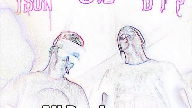BFP and Json - All Day Long смотреть онлайн