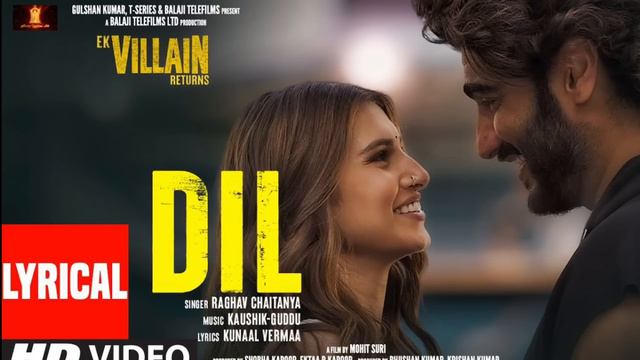 Dil (Lyrics W/ English Translation) - Shreya Ghoshal | Ek Villain Returns | John,Disha,Arjun,Tara