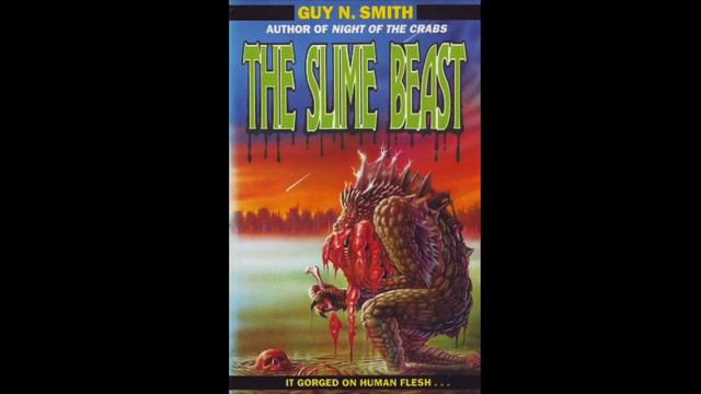 The Slime Beast (1975, New English Library) Guy n. Smith review смотреть онлайн