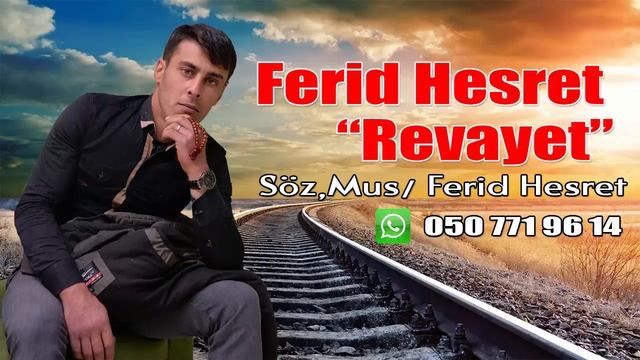 Ferid Hesret - Revayet 2022 смотреть онлайн