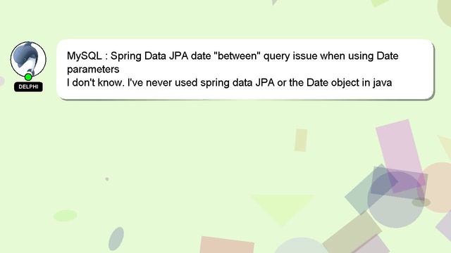 MySQL : Spring Data JPA date "between" query issue when using Date parameters смотреть онлайн