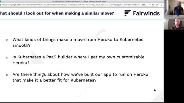 The Journey from Heroku to Kubernetes in 5 Steps | Fairwinds Webinar смотреть онлайн
