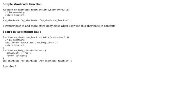 Wordpress: Adding body class when post contains a specific shortcode смотреть онлайн