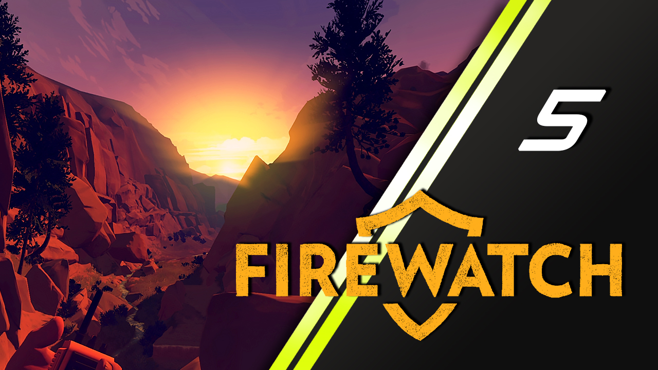 Firewatch | 5 смотреть онлайн