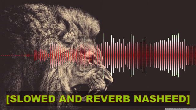 [SLOWED + REVERB] - ❝NASHEED❞ |FEEL THIS| 💯 ♫♫ смотреть онлайн