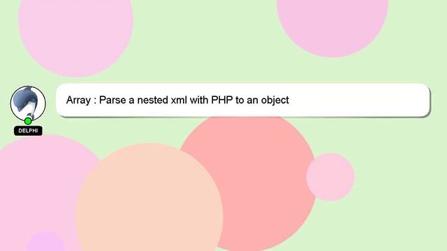 Array : Parse a nested xml with PHP to an object смотреть онлайн
