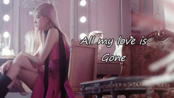 ~Rose~ Gone| Blackpink| Park Rosanne| Lyrics | Complete Song |