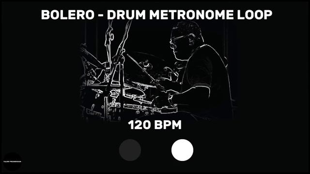 Bolero | Drum Metronome Loop | 120 BPM смотреть онлайн