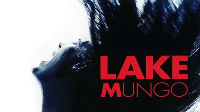 Lake Mungo Movie Score Suite - Dai Paterson (2008) смотреть онлайн