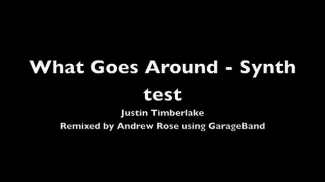 What Goes Around Synth test using GarageBand смотреть онлайн