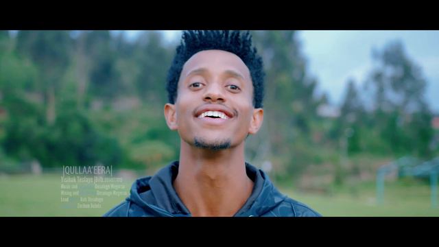 QULLAA'EERA: YISIHAK TESFAYE [Ft Lidiya Derese & Emanuel Etana] смотреть онлайн