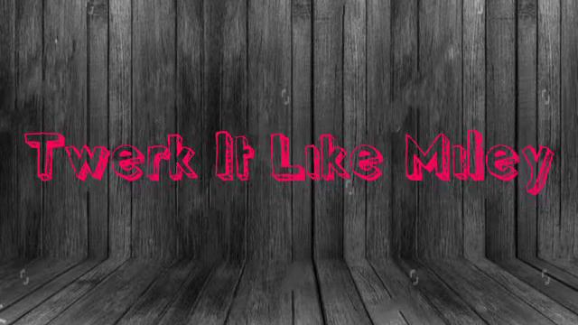 Brandon Beal - Twerk lt Like Miley смотреть онлайн