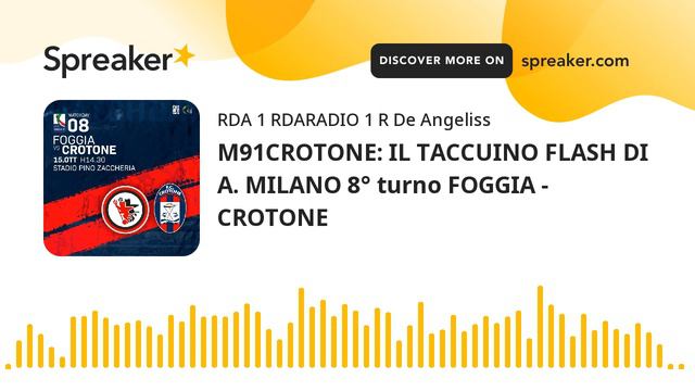 M91CROTONE: IL TACCUINO FLASH DI A. MILANO 8° turno FOGGIA - CROTONE смотреть онлайн
