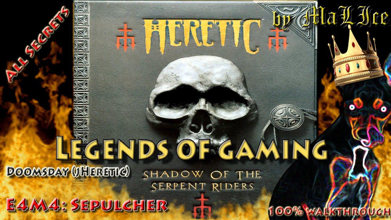 Heretic (Doomsday) 100% walkthrough - E4M4: Sepulcher (all secrets) смотреть онлайн