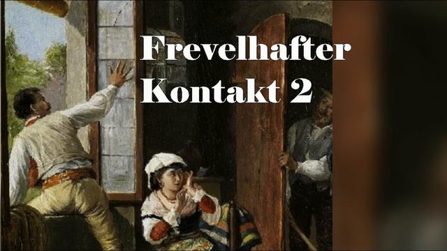 TommyG-Frevelhafter Kontakt 2 смотреть онлайн