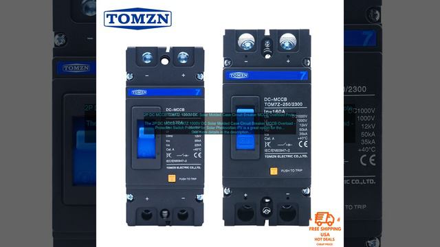1005005478686900 2P DC MCCB TOM7Z 1000V DC Solar Molded Case Circuit Breaker MCCB Overl смотреть онлайн