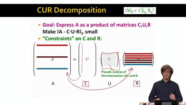 Lecture 51 — CUR Decomposition (Advanced) _ Stanford University смотреть онлайн