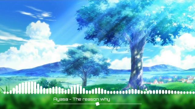 Ayasa - The Reason Why