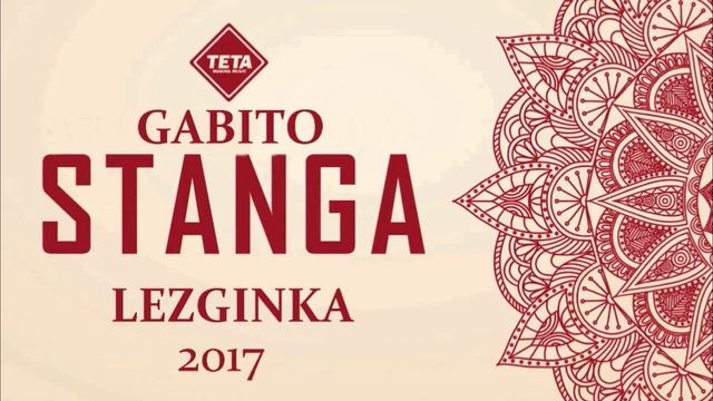 Gabito & Sagi Abitbul - Stanga Lezginкa (Gabito Remix 2017)
