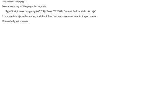 Salesforce: Cannot find module 'forcejs'. while using angular 2 in ionic 2 смотреть онлайн