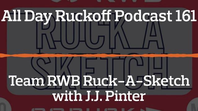 ADR 161: Team RWB Ruck-A-Sketch with J.J. Pinter смотреть онлайн