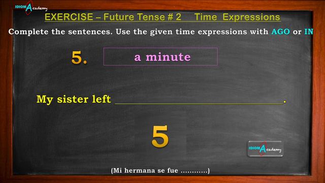 Usando expresiones de tiempo en el FUTURO y PASADO - EJERCICIO #2/ Time Expressions FUTURE & PAST смотреть онлайн