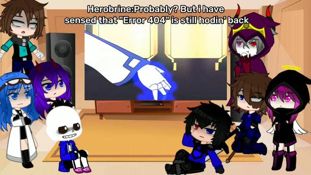 Rainimator Ocs(+ Herobrine & Sans) reacts to "Error 404 vs King Multiverse" [REQ] смотреть онлайн