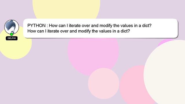 PYTHON : How can I iterate over and modify the values in a dict? смотреть онлайн