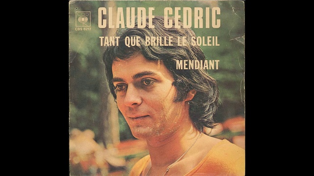 Claude Cédric - Tant Que Brille le Soleil - 1972 смотреть онлайн
