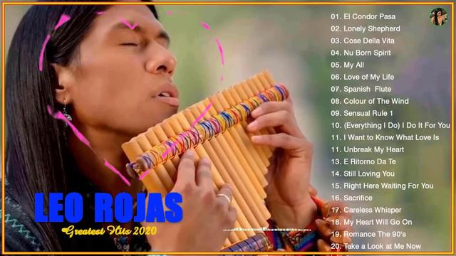 The Best Of Leo Rojas Leo Rojas Greatest Hits Full Album 2022 смотреть онлайн