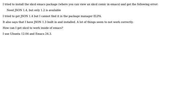 Emacs xkcd installation needs JSON 1.4, not found in ELPA смотреть онлайн