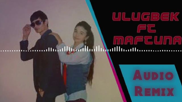 Ulugbek ft Maftuna_ Bizlar yana uchrashamiz смотреть онлайн