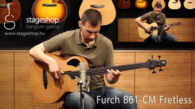 Furch B61-CM Fretless acoustic bass demo played by Miklós Szula in Stageshop смотреть онлайн