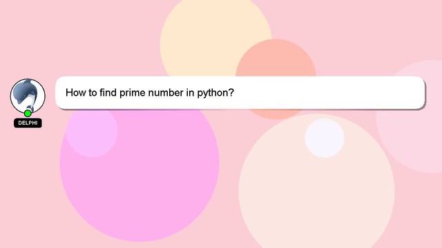 How to find prime number in python? смотреть онлайн