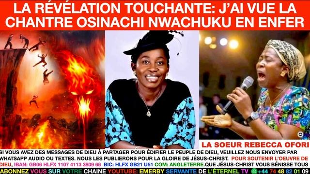 LA RÉVÉLATION TOUCHANTE: J'AI VUE LA CHANTRE OSINACHI NWACHUKWU EN ENFER. QUE DIEU NOUS AIDE смотреть онлайн