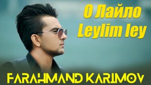 Farahmand Karimov - Leylim Ley