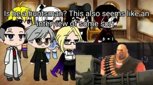 RWBY Reacts To Meet The Heavy (Team Fortress 2)
