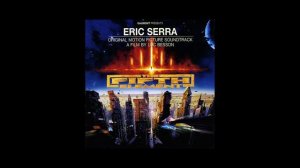The Fifth Element Soundtrack Track 15. “The Diva Dance” Eric Serra