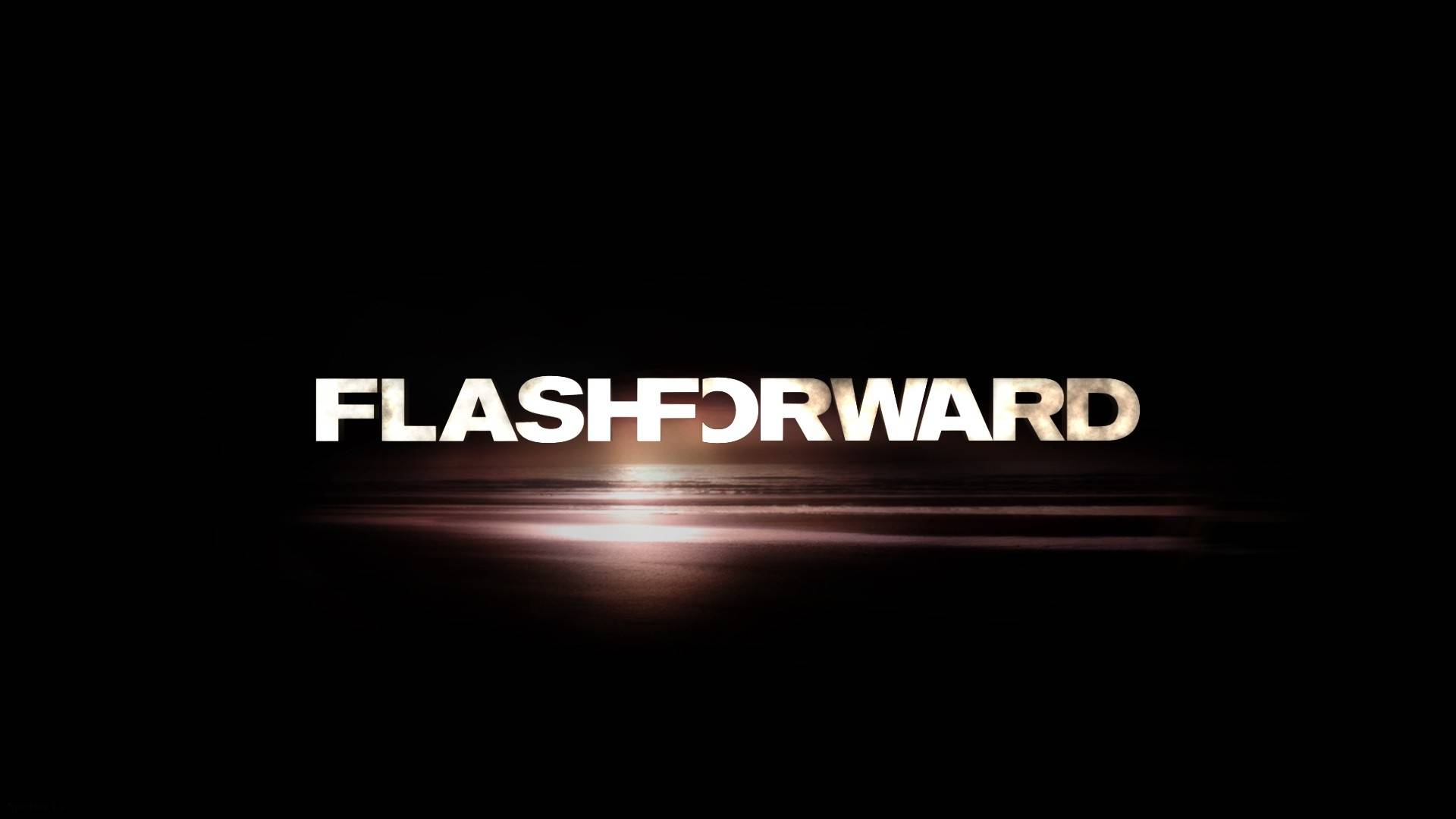 Сериал Вспомни, что будет / Flashforward