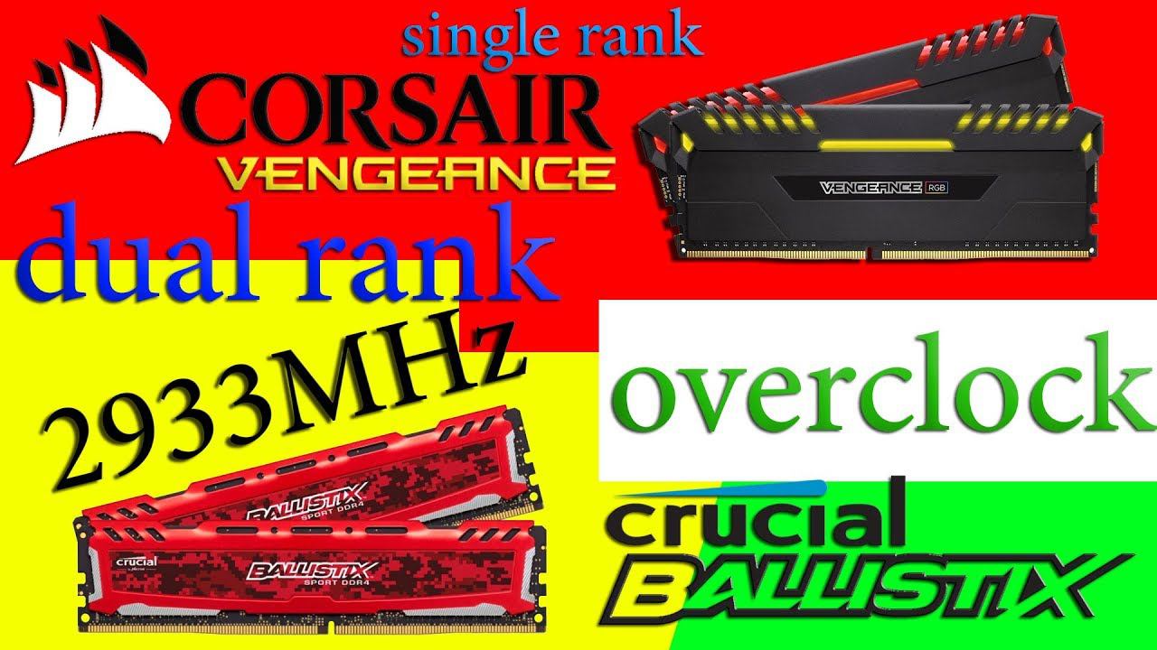 Crucial Dual Rank Overclock 2933MHz VS Corsair vengeance 3000MHz Single Rank смотреть онлайн